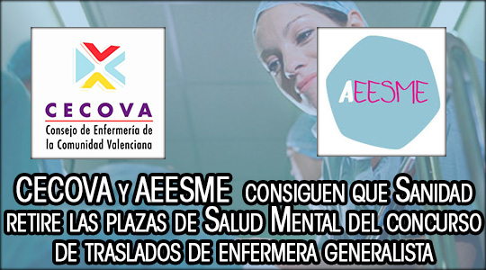 CECOVA y AEESME  consiguen que Sanidad retire las plazas de Salud Mental del concurso de traslados de enfermera generalista