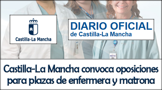 Castilla-La Mancha convoca oposiciones para plazas de enfermera y matrona