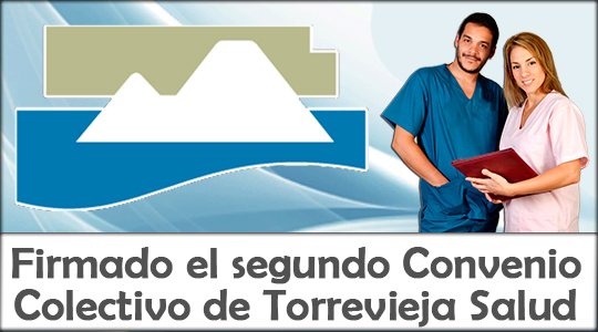 Firmado el segundo Convenio Colectivo de Torrevieja Salud