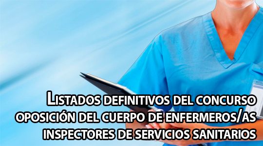 Publicados los listados definitivos del concurso oposición de consolidación de empleo del cuerpo de enfermeros/as inspectores de servicios sanitarios de la Generalitat