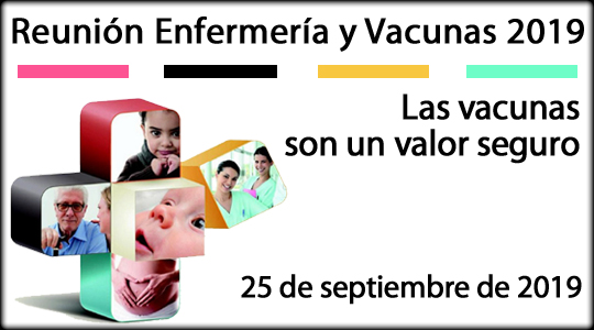 25 de septiembre: Reunión Enfermería y vacunas 2019: confiando en las vacunas