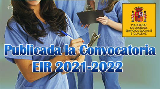 Publicada la Convocatoria EIR 2021-2022
