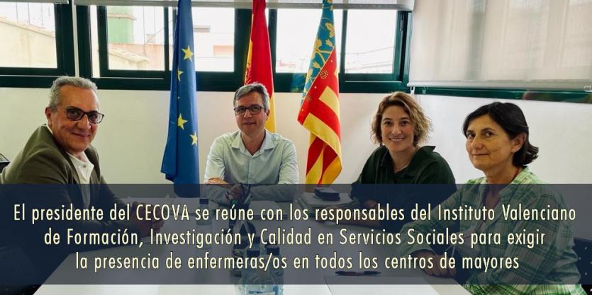 El presidente del CECOVA se reúne con los responsables del Instituto Valenciano de Formación, Investigación y Calidad en Servicios Sociales para exigir la presencia de enfermeras/os en todos los centros de mayores