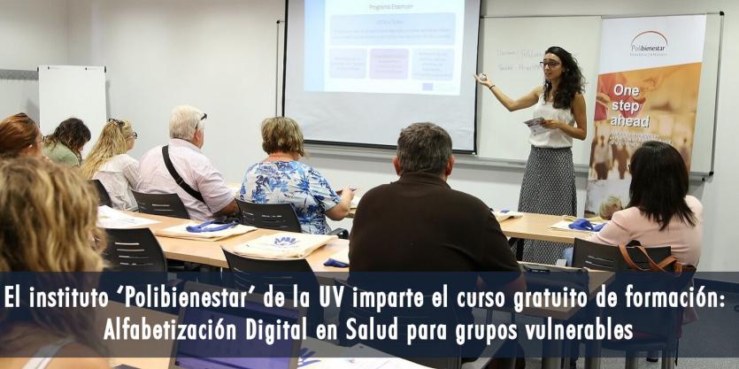 El instituto ‘Polibienestar’ de la UV imparte el curso gratuito de formación: Alfabetización Digital en Salud para grupos vulnerables