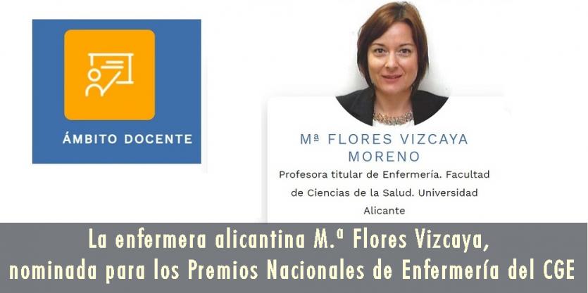 La enfermera alicantina M.ª Flores Vizcaya, nominada para los Premios Nacionales de Enfermería del CGE