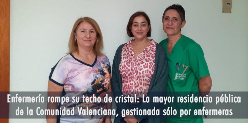 Enfermería rompe su techo de cristal: La mayor residencia pública de la Comunidad Valenciana, gestionada sólo por enfermeras